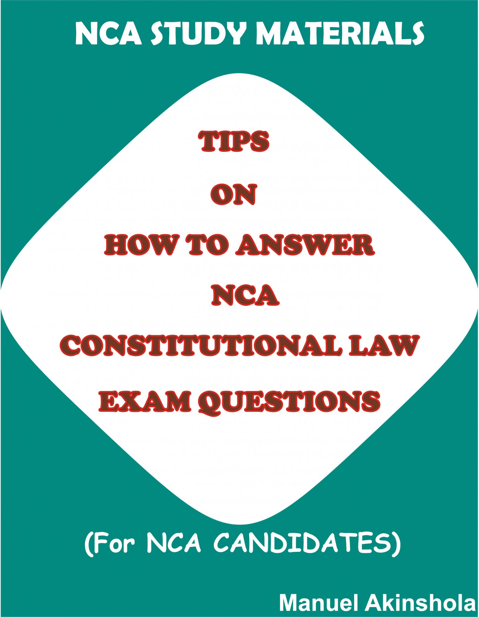 Tips on How to Answer NCA Constitutional Law Exam Questions INTRACI